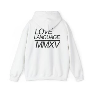 Unisex Heavy Love Language MMXV Hoodie - White