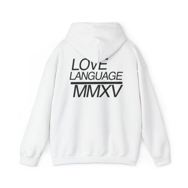 Unisex Heavy Love Language MMXV Hoodie - White